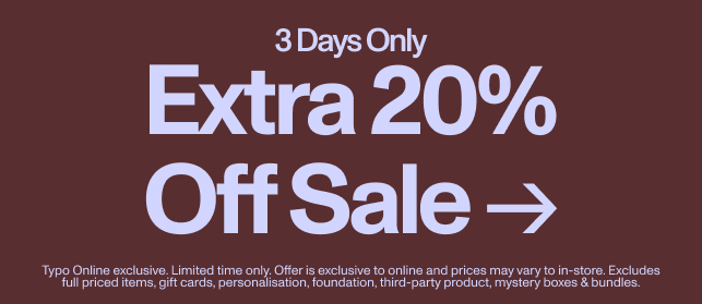 3 days only. Extra 20% off sale. Shop now.
