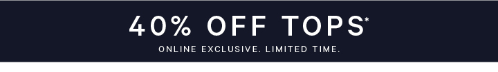 40% Off All Tops