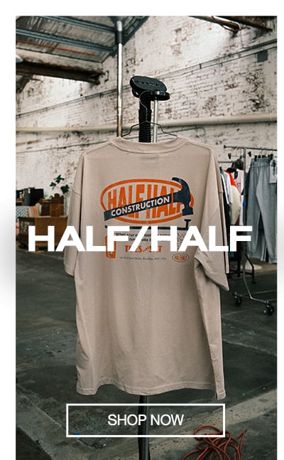 Shop Half Half