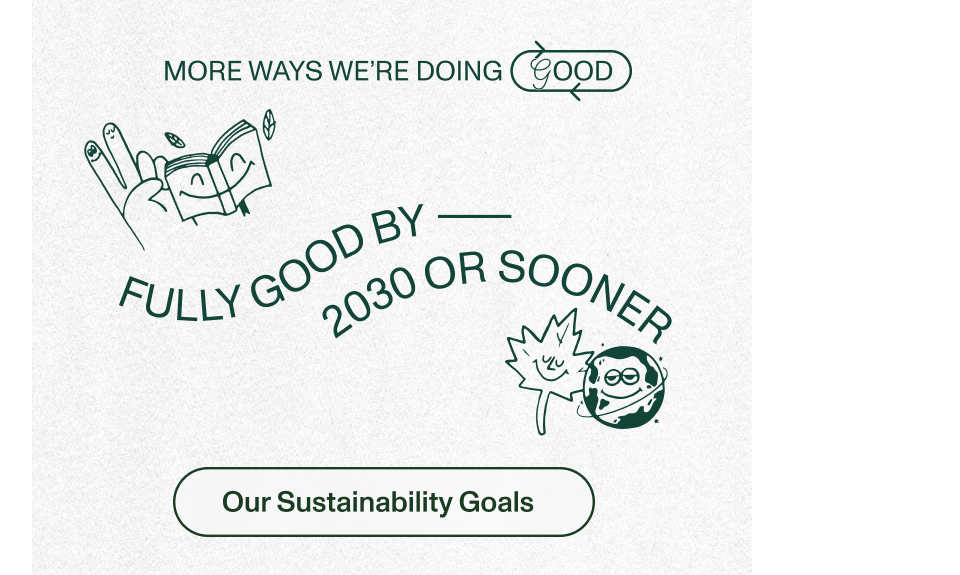 Fully Good By 2030 Or Sooner. Learn More.