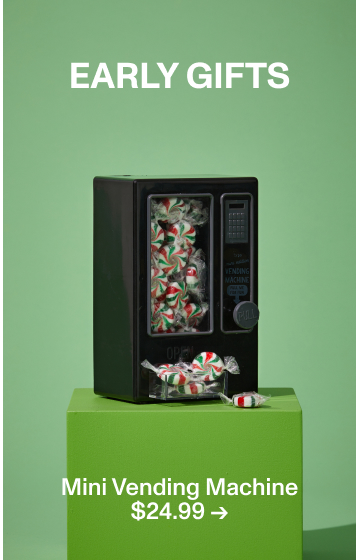 Early Gifts. Mini Vending Machine $24.99. Shop Now.