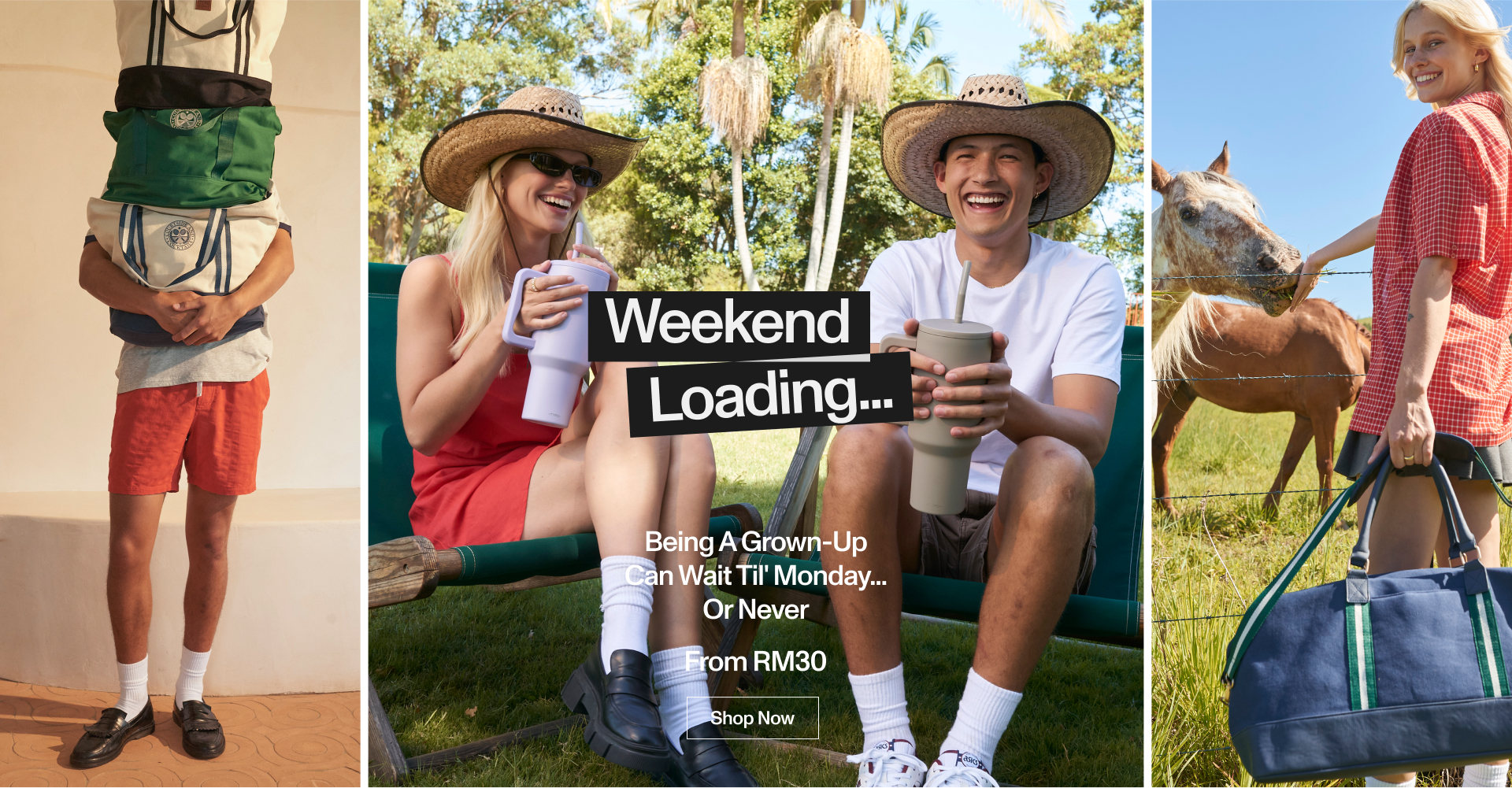 Weekend Loading. Being a Grown-Up Can Wait Til' Monday...Or Never. From $55. Shop Now.
