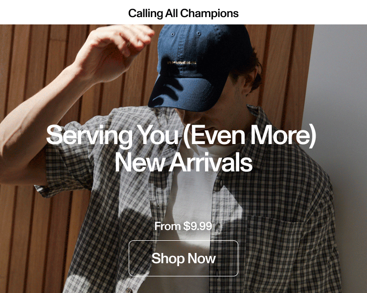 Serving You (Even More) New Arrivals.  From $9.99. Shop Now.