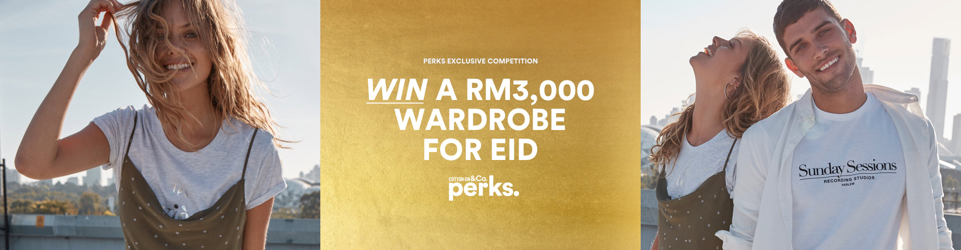 Cotton On & Co Perks exclusive competition. Win a RM3,000 wardrobe for EID.