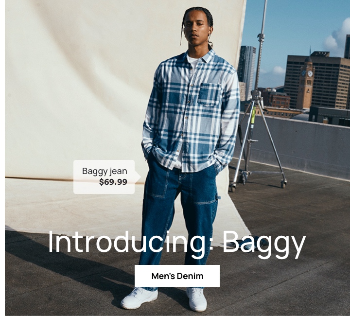 Introducing: Baggy. Baggy jean $69.99. Click to Shop Men's Denim.