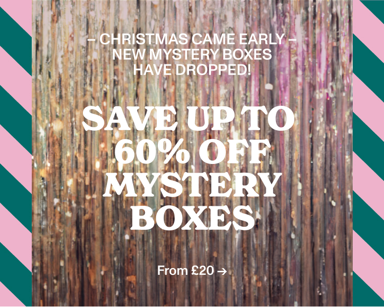Save Up To 60% Off Mystery Boxes. From $30.