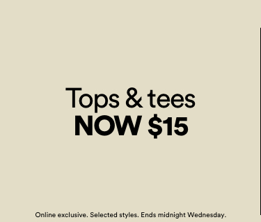 Tops And Tees Now $15. Click To Shop Women's Tops.