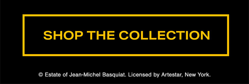 Factorie X Jean-Michel Basquiat | Shop the colection!