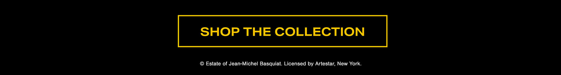 Factorie X Jean-Michel Basquiat | Shop the collection!