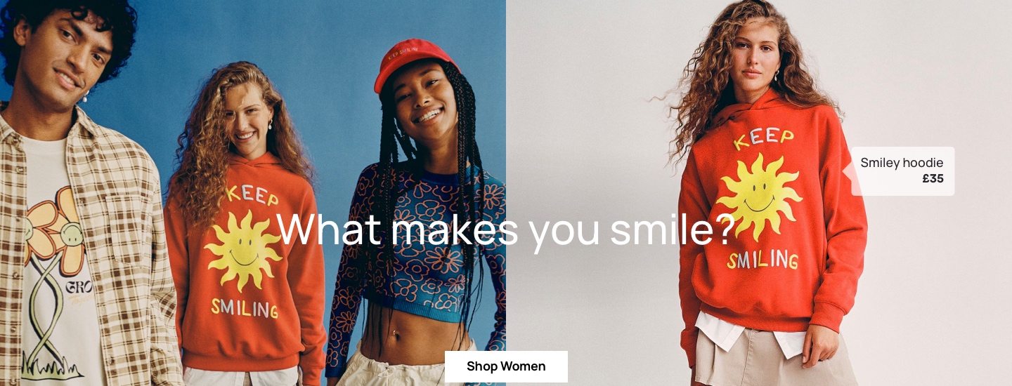 What makes you smile? Smiley hoodie £35. Click to Shop Women's New Arrivals.