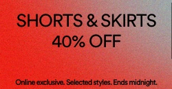 Shorts & Skirts 40% Off. T&Cs Apply.