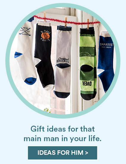 Gift ideas for that main man in your life. Ideas for him are ready to be shopped now.