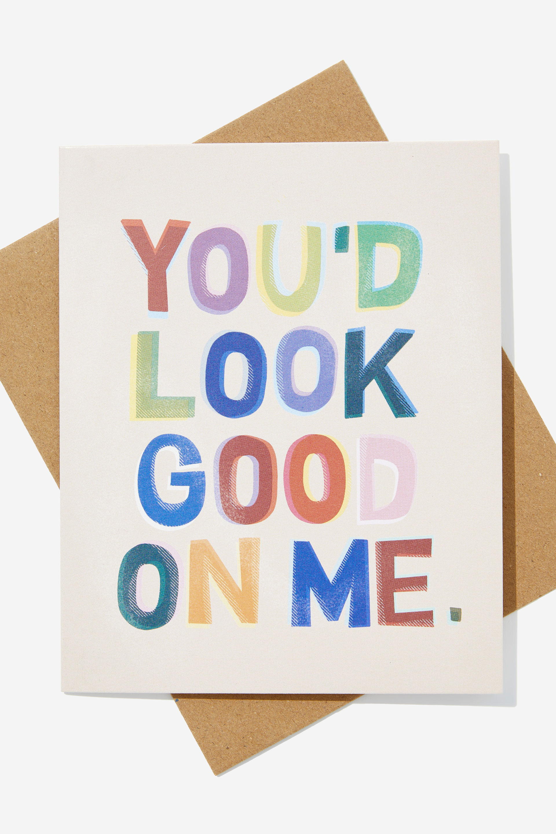 Typo - Love Card - You d look good on me rainbow